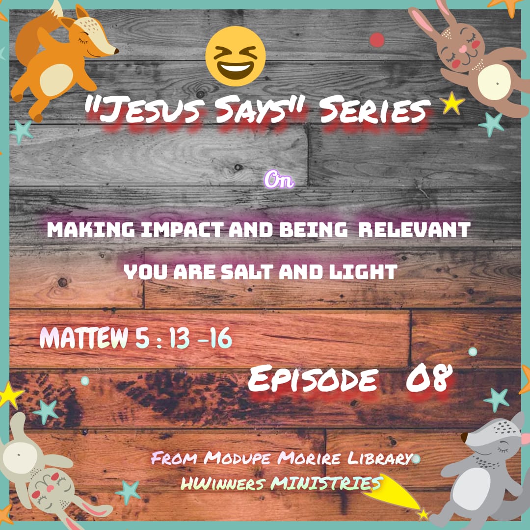 You Are Salt and Light