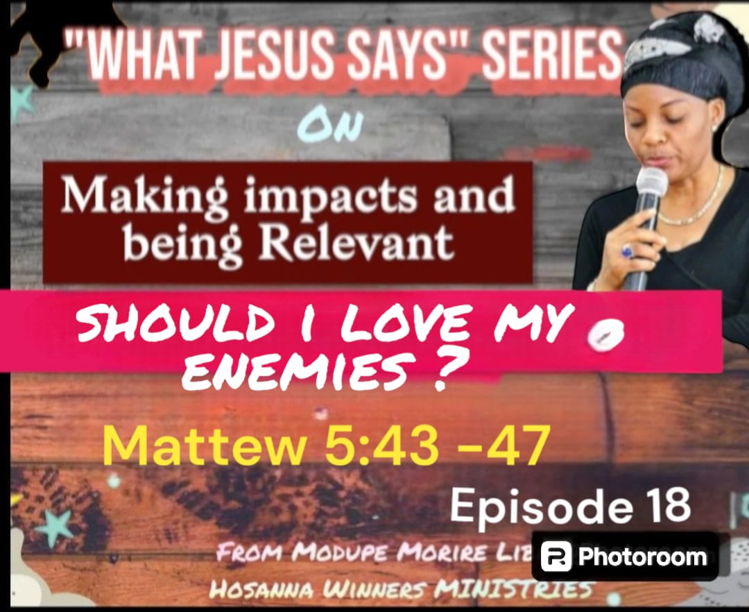 Should i love my enemies?