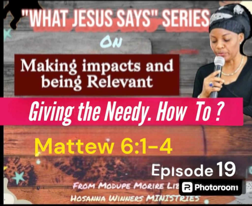 Giving to the Need. How to?